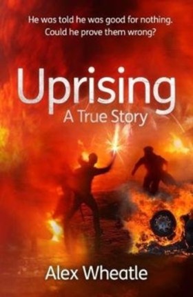 Uprising: &hellip;