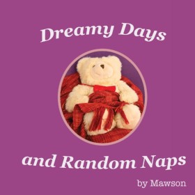 Dreamy Day …