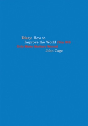 John Cage &hellip;