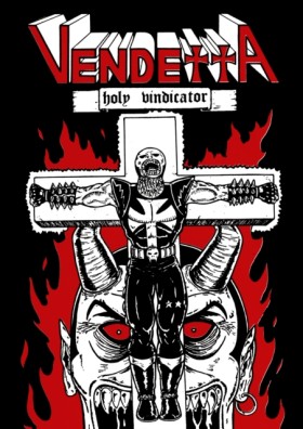 Vendetta: &hellip;