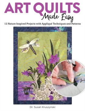 Art Quilts …