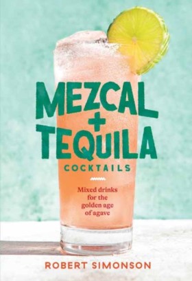 Mezcal and &hellip;