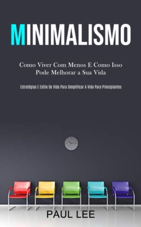 Minimalism …