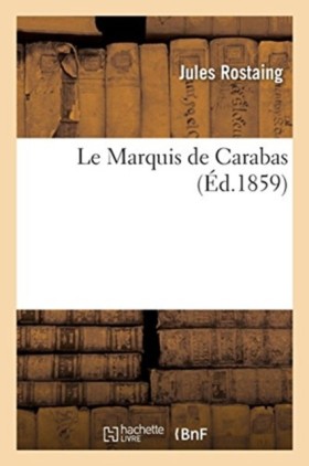 Le Marquis …