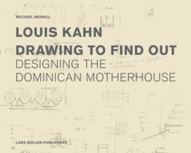 Louis Kahn &hellip;