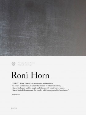 Roni Horn: …