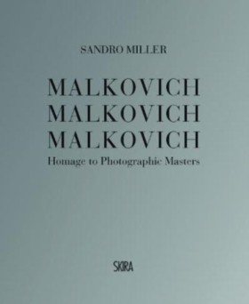 Malkovich …