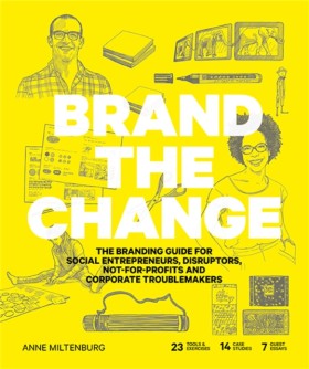 Brand the …