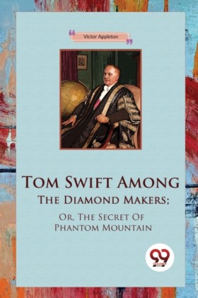 Tom Swift …