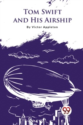 Tom Swift &hellip;