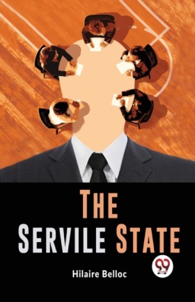 The Servil …