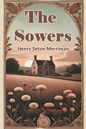 The Sowers &hellip;