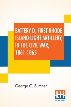 Battery D, …
