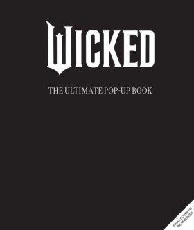 Wicked: Th …