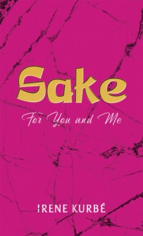 Sake: For …
